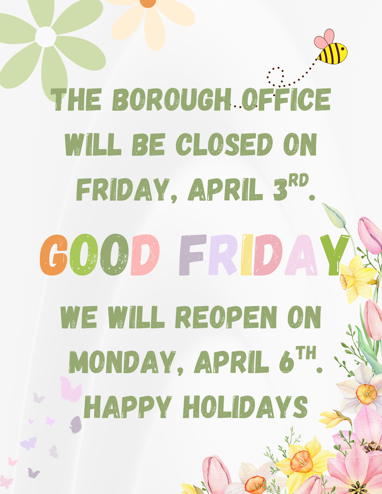 Good Friday - Borough Office Closed April 3, 2026